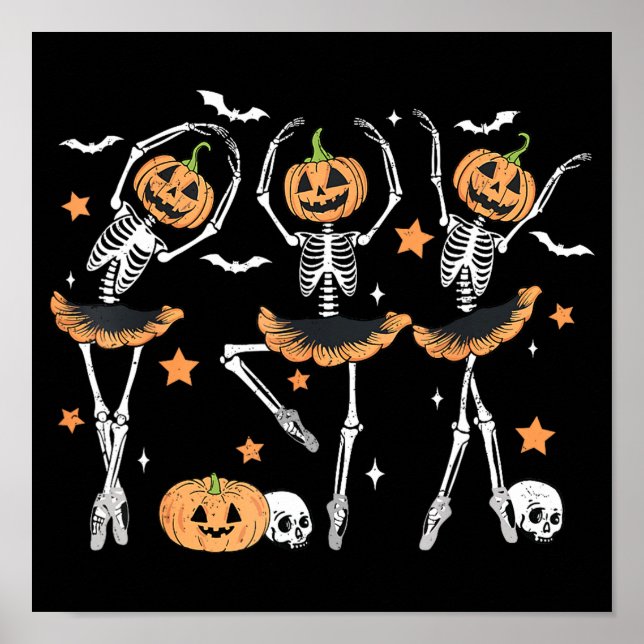 Ballet Pumpkin Skeleton Beängstigend Halloween Poster (Vorne)