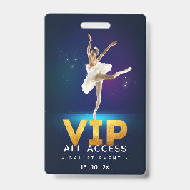 Ballett-Event VIP All Access Pass Ausweis
