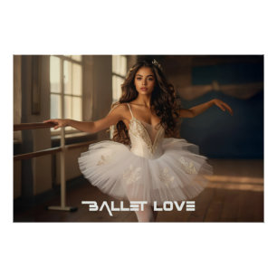 BALLETT LIEBE - BALLETT & TANZ POSTER