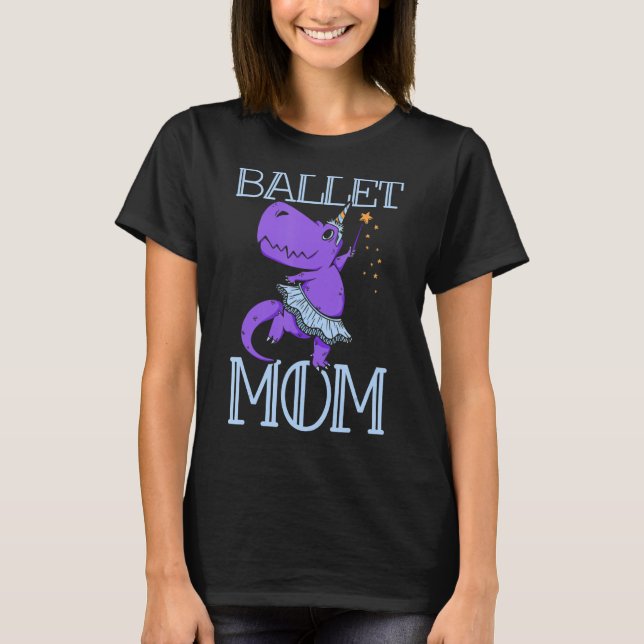 Ballett Mama Tanz Hobby Tänzerin Ballerina Mama T-Shirt (Vorderseite)