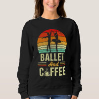 Ballett und Kaffee Vintages Funny Dancing Ballerin