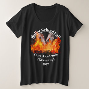 Ballettschule Versage Dark T - Shirt für Frauen Pl