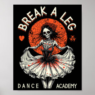 Balletttänzer Zombie Ballerina Tanzakademie Hunger Poster