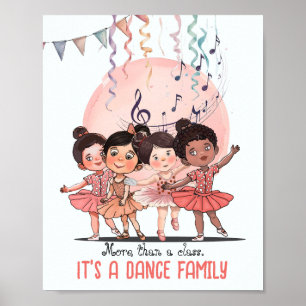 Ballettunterrichts-Plakat – Es ist eine Tanzfamili Poster