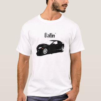 Ballin T-Shirt