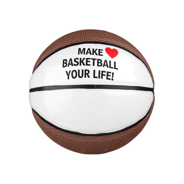 Ballon De Basket Faites du basket-ball votre vie!™ Custom Mini Bask (Devant)