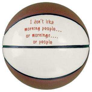 Ballon De Basket Sarcastique Drôle Dit et Citations Salé Sarcasme