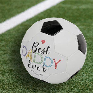 Ballon De Foot Best Daddy Ever Father's Day Soccer Ball