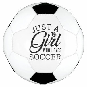 Ballon De Foot Just Girl Who Loves Soccer