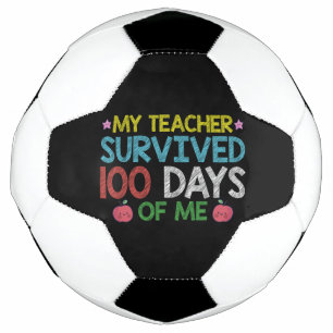 Ballon De Foot Mon professeur a survécu au 100e jour de mon école