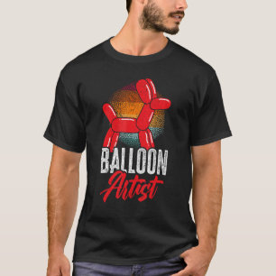 Balloon Artist Balloon Twisting Balloon Modelliere T-Shirt