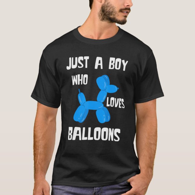 Balloon Artist Just A Boy Balloon Bender Balloon A T-Shirt (Vorderseite)