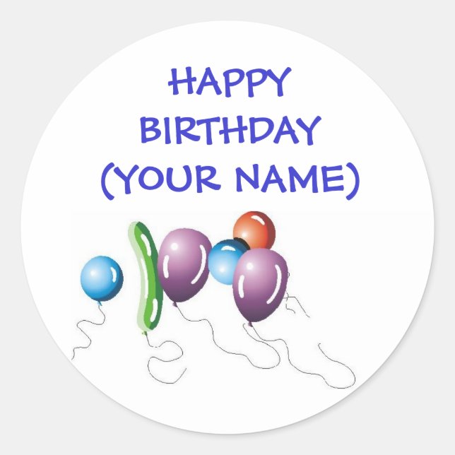Balloons, GLÜCKLICHER GEBURTSTAG (DEIN NAME) Runder Aufkleber (Vorderseite)
