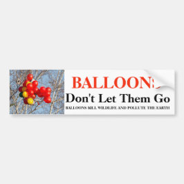 BALLOONS, Lass ihnen nicht hin Autoaufkleber