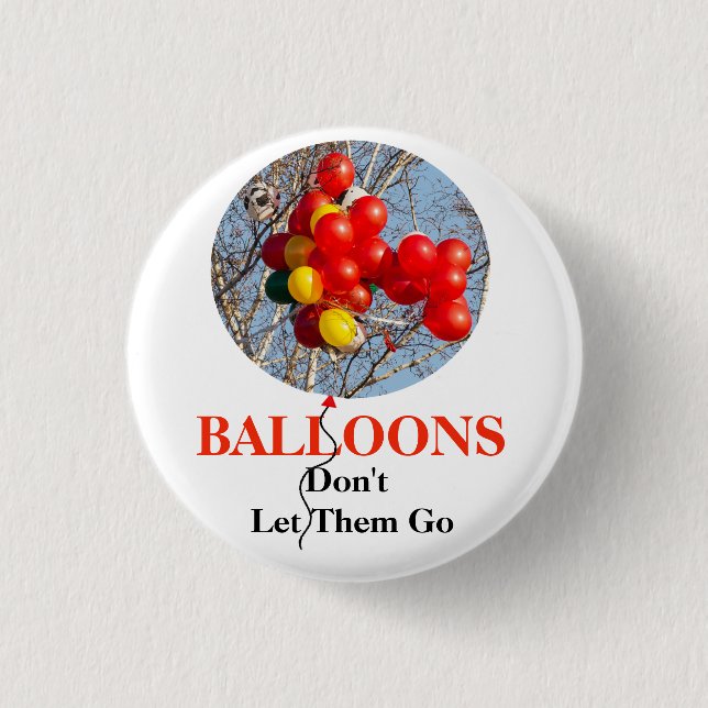 BALLOONS, Lass ihnen nicht hin Button (Vorderseite)
