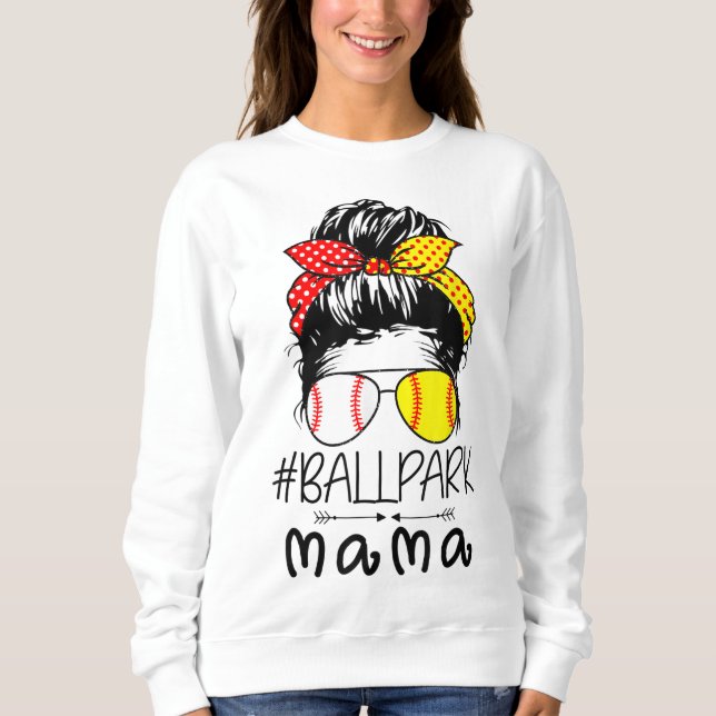 BallPark Mama Baseball Softball Mother Day Mama Sweatshirt (Vorderseite)