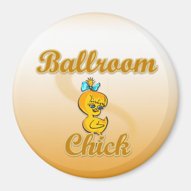 Ballroom Chick Magnet (Vorne)