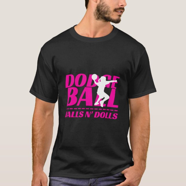 Balls N Dolls Dodgeball Turnier Team Name Match T-Shirt (Vorderseite)