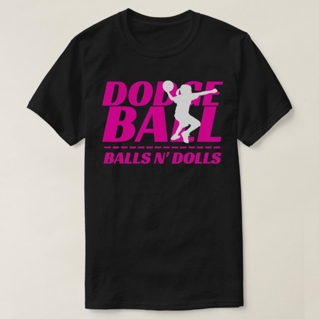 Balls N Dolls Dodgeball Turnier Team Name Match T-Shirt (Design vorne)