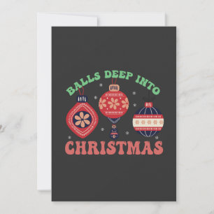 Balls tief in Weihnachten Weihnachten Weihnachten  Einladung