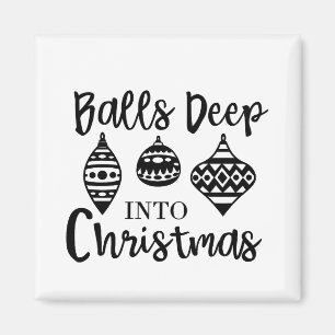 Balls tief in Weihnachten Weihnachten Weihnachten Magnet