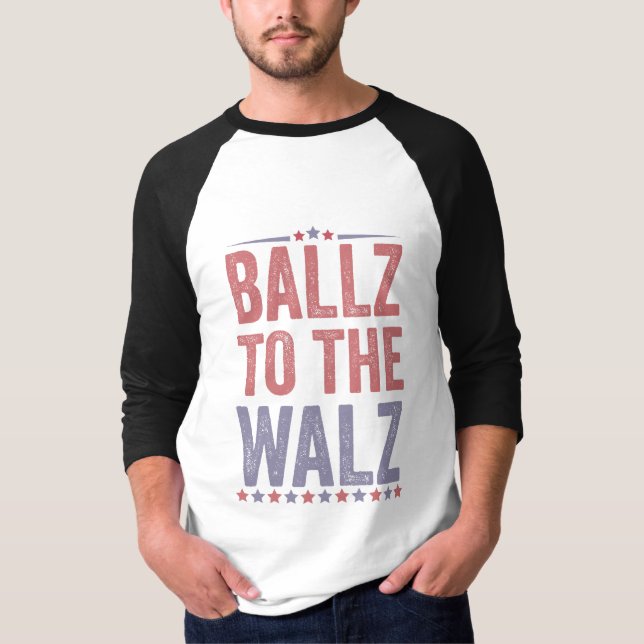 Ballz bei den Walz Harris Walz Wahlen 2024 T-Shirt (Vorderseite)