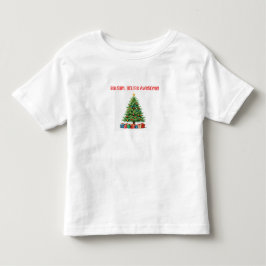 Balsam bist du phantastisch kleinkind t-shirt