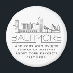Baltimore | Custom City Message oder Slogan Magnet<br><div class="desc">Ein einzigartiger Magnet für die schöne Stadt Baltimore,  Maryland. Dieser Schlüsselanhänger zeigt die einzigartige Skyline der Stadt mit ihrem Namen darunter. Unter dem Namen der Stadt finden Sie einen Platz für Ihren einzigartigen Slogan oder Ihre Aussage über Ihre Lieblingsstadt.</div>