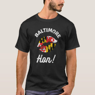 Baltimore Hon Maryland Girl State Flag Lips Kis T-Shirt