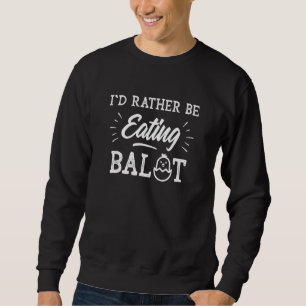 Balut Filipino Nahrungsmänner Philippinen Pinoy Pr Sweatshirt