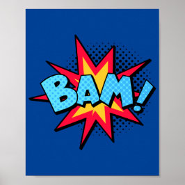 Bam! Dynamic Pop Art Comic Burst Poster