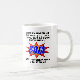 BAM! Niemand will lustig reden Tasse