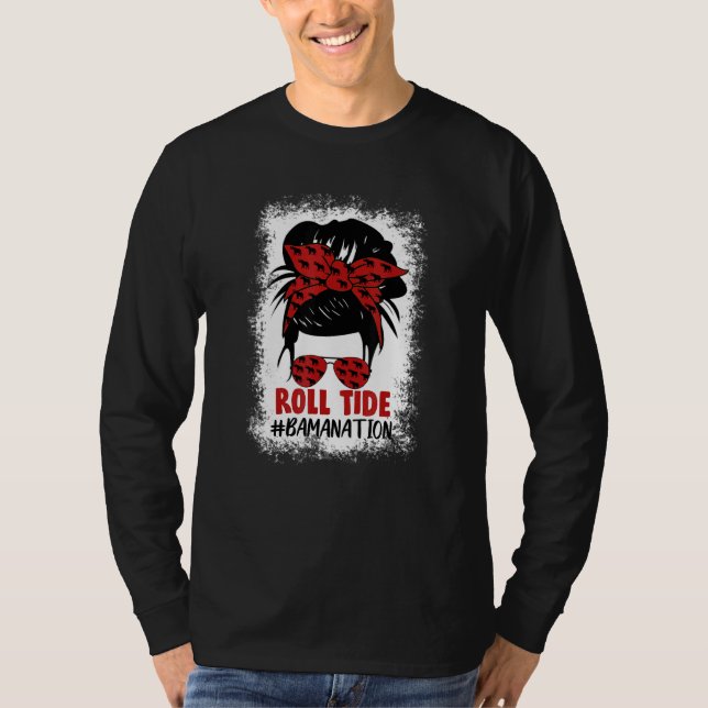 Bamanation Roll Tide Alabama Messy Bun Hair Graphi T-Shirt (Vorderseite)