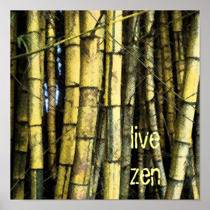Bamboo live Zen-Poster Poster