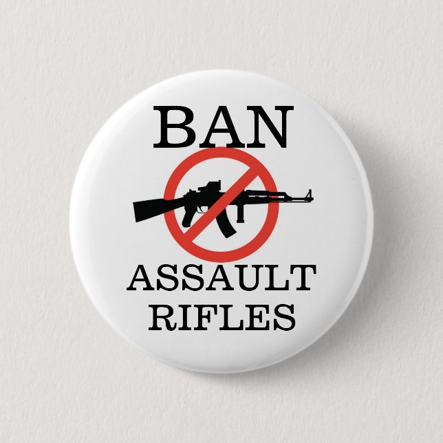 Ban Assault Rifles Button (Vorderseite)