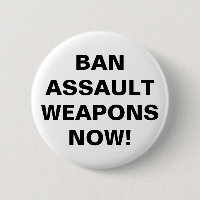 Ban Assault Waffen Now! Schaltfläche Pro Gun Kontr