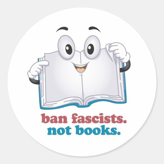 Ban Faschisten keine Bücher Runder Aufkleber (Vorderseite)