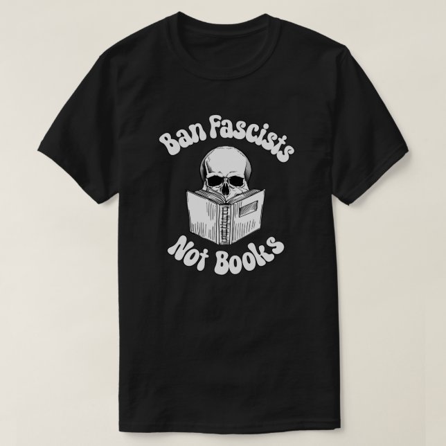 Ban Faschisten keine Bücher T-Shirt (Design vorne)
