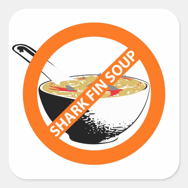 BAN SHARK FIN SOUP QUADRATISCHER AUFKLEBER (Vorderseite)