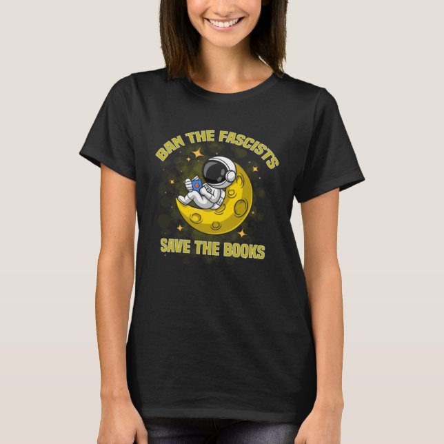 Ban The Fascists Save The Books  Book   1 T-Shirt (Vorderseite)
