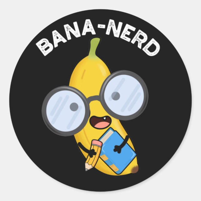 Bana-Nerd Funny Fruit Nerd Pun Dark BG Runder Aufkleber (Vorderseite)
