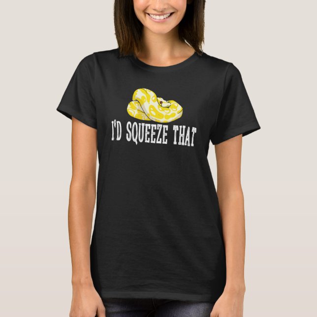 Banana Ball Python Banana Ball Python I Squeeze T-Shirt (Vorderseite)