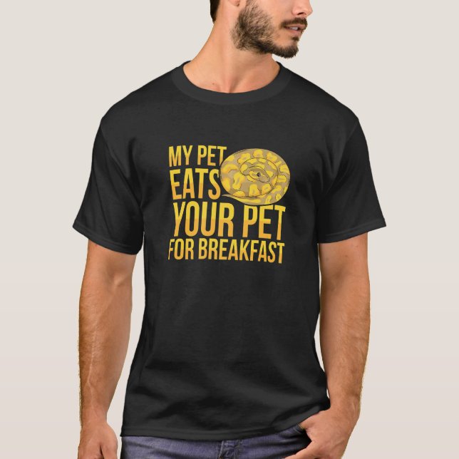 Banana Ball Python for a Ball python breeder  1 T-Shirt (Vorderseite)
