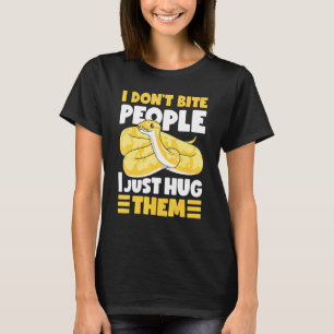 Banana-Ball Python Ich beiße nicht Leute, die ich T-Shirt