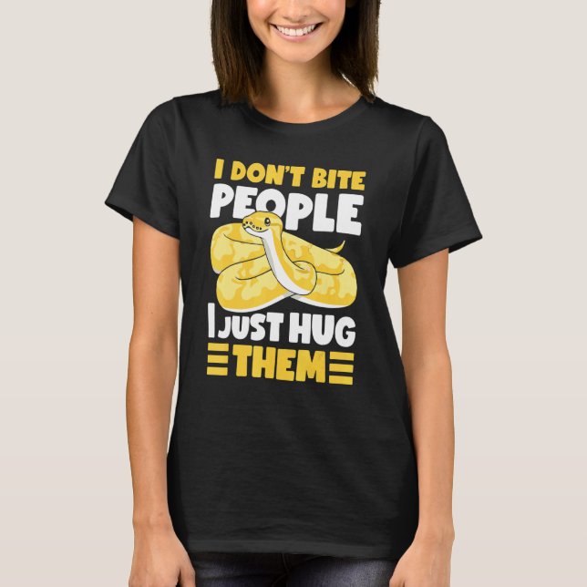 Banana-Ball Python Ich beiße nicht Leute, die ich  T-Shirt (Vorderseite)