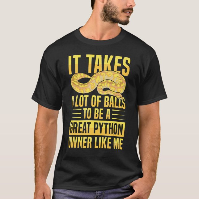 Banana Ball Python Quote for a Ball python  1 T-Shirt (Vorderseite)