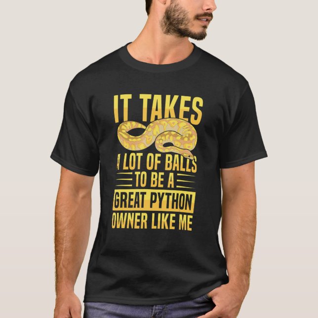 Banana-Ball-Python-Zitat für eine Baseballpython 1 T-Shirt (Vorderseite)