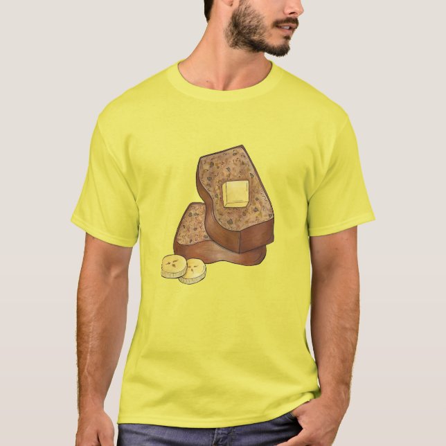 Banana Brot Loaf Slice Butter Backfood T-Shirt (Vorderseite)
