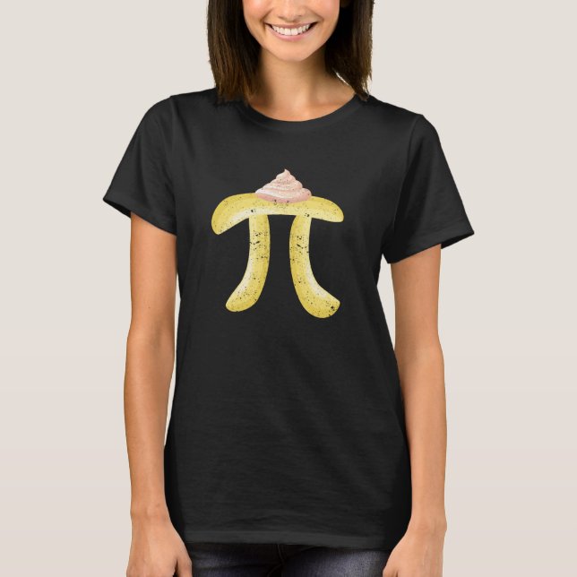 Banana Cream Pie Pi Day Math Nerd Geek Teacher Stu T-Shirt (Vorderseite)