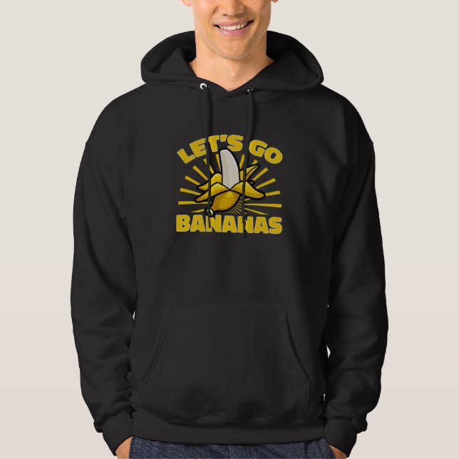 Banana Fruit  Let s Go Bananas Hoodie (Vorderseite)